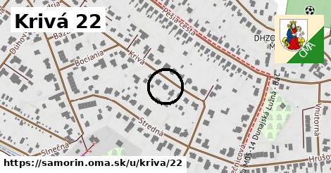 Krivá 22, Šamorín