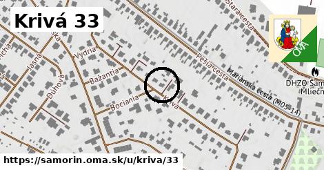 Krivá 33, Šamorín