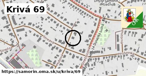 Krivá 69, Šamorín