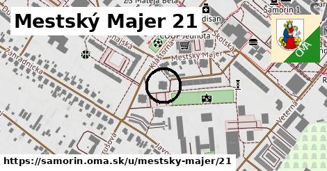 Mestský Majer 21, Šamorín