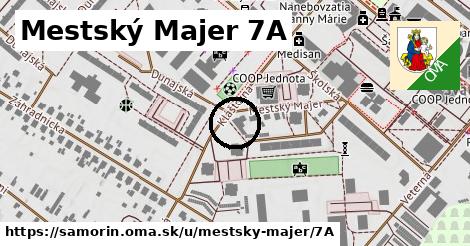 Mestský Majer 7A, Šamorín