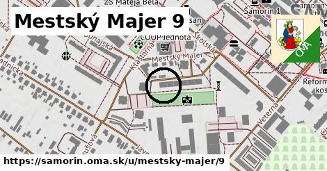 Mestský Majer 9, Šamorín