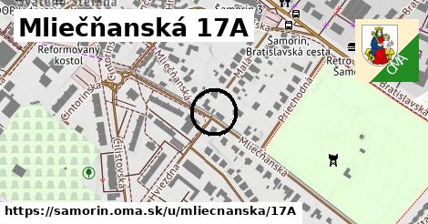 Mliečňanská 17A, Šamorín