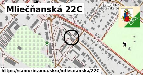 Mliečňanská 22C, Šamorín