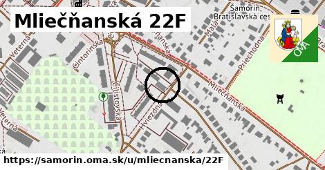 Mliečňanská 22F, Šamorín