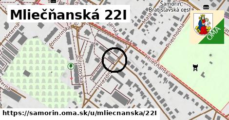 Mliečňanská 22I, Šamorín