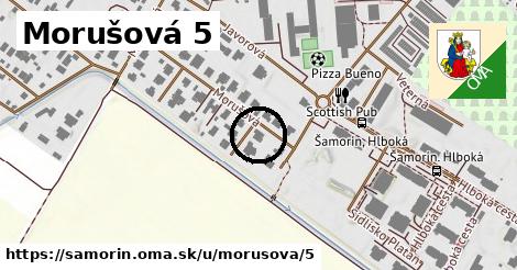 Morušová 5, Šamorín