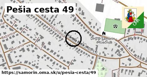 Pešia cesta 49, Šamorín