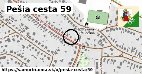 Pešia cesta 59, Šamorín