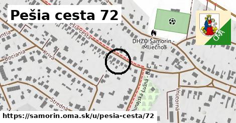 Pešia cesta 72, Šamorín