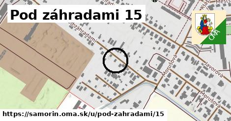 Pod záhradami 15, Šamorín