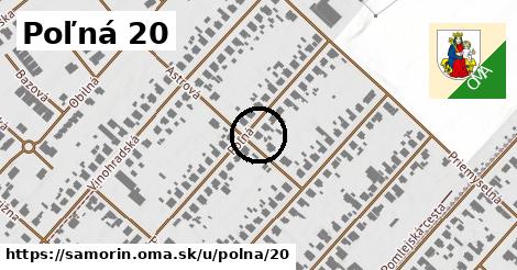 Poľná 20, Šamorín