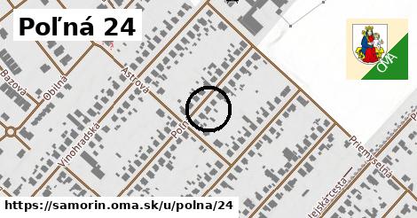 Poľná 24, Šamorín