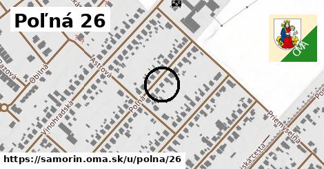 Poľná 26, Šamorín