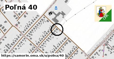 Poľná 40, Šamorín