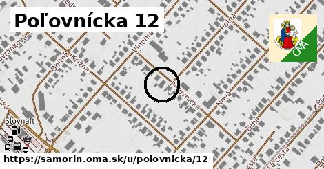 Poľovnícka 12, Šamorín