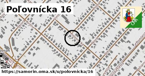 Poľovnícka 16, Šamorín