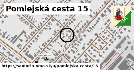 Pomlejská cesta 15, Šamorín