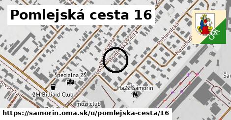 Pomlejská cesta 16, Šamorín