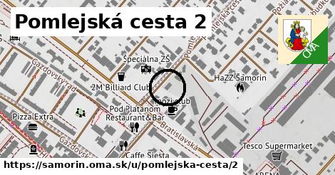 Pomlejská cesta 2, Šamorín