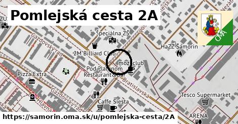 Pomlejská cesta 2A, Šamorín