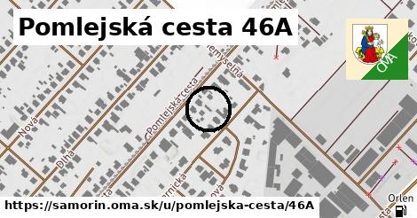 Pomlejská cesta 46A, Šamorín