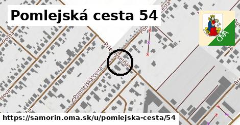Pomlejská cesta 54, Šamorín