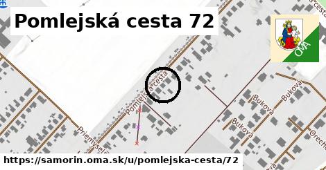 Pomlejská cesta 72, Šamorín