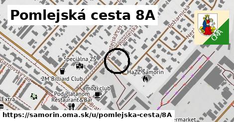 Pomlejská cesta 8A, Šamorín