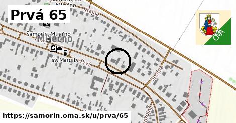 Prvá 65, Šamorín