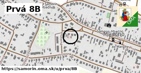Prvá 8B, Šamorín