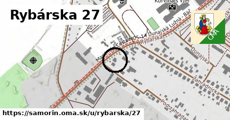 Rybárska 27, Šamorín