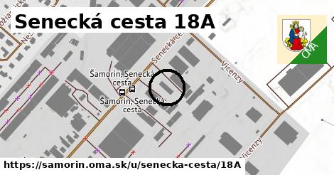 Senecká cesta 18A, Šamorín