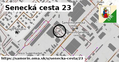 Senecká cesta 23, Šamorín