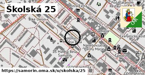 Školská 25, Šamorín