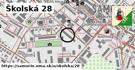 Školská 28, Šamorín