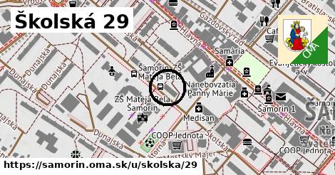 Školská 29, Šamorín