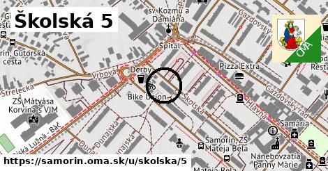 Školská 5, Šamorín