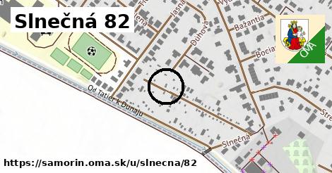 Slnečná 82, Šamorín