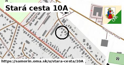 Stará cesta 10A, Šamorín