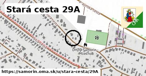 Stará cesta 29A, Šamorín