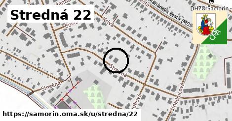 Stredná 22, Šamorín