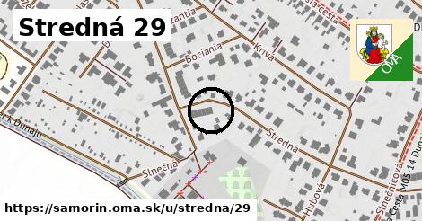 Stredná 29, Šamorín