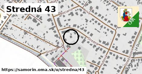 Stredná 43, Šamorín