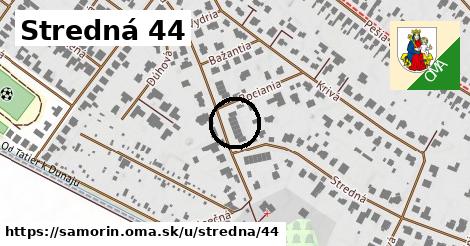 Stredná 44, Šamorín