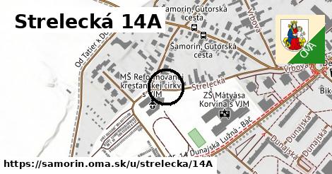 Strelecká 14A, Šamorín