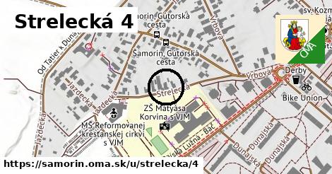 Strelecká 4, Šamorín