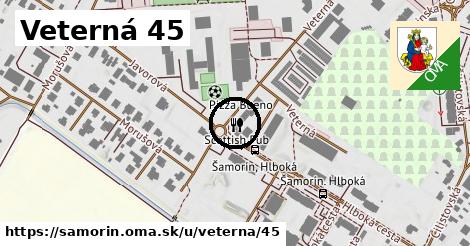 Veterná 45, Šamorín