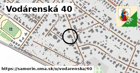 Vodárenská 40, Šamorín