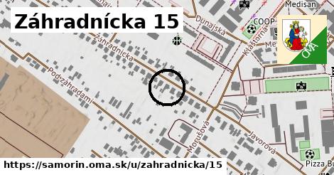 Záhradnícka 15, Šamorín